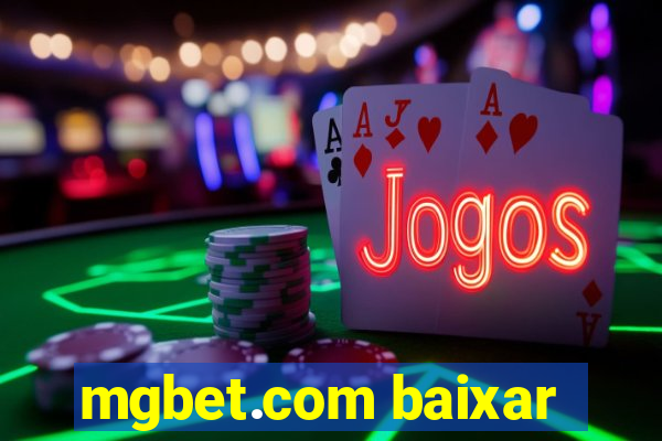 mgbet.com baixar